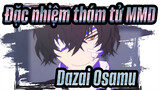 [Đặc nhiệm thám tử MMD] Dazai Osamu - Bản ngã / ▶Thế giới thật hư vô◀