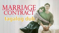 Mrriage Contract  Ep 15 tagalog dub