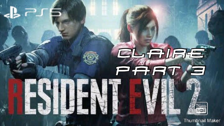 Resident Evil 2 ( Ps5 ) Claire - Walkthrough Part 3