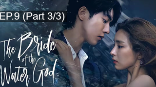 ชวนดู😍Bride of the Water God EP9_3
