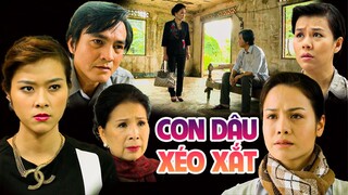 CON DÂU XÉO XẮT | PHIM VIỆT NAM MỚI 2023 | PHIM TÌNH CẢM MIỀN TÂY VIỆT NAM GÂY CẤN HAY NHẤT 2023