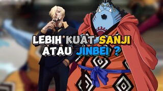 Lebih Kuat Sanji Atau Jinbei ?