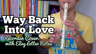 Way Back Into Love (Hugh Grant, Drew Barrymore) Recorder Cover with Easy Flute Letter Notes