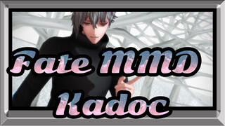 [Fate MMD] Kelalaian Kadoc