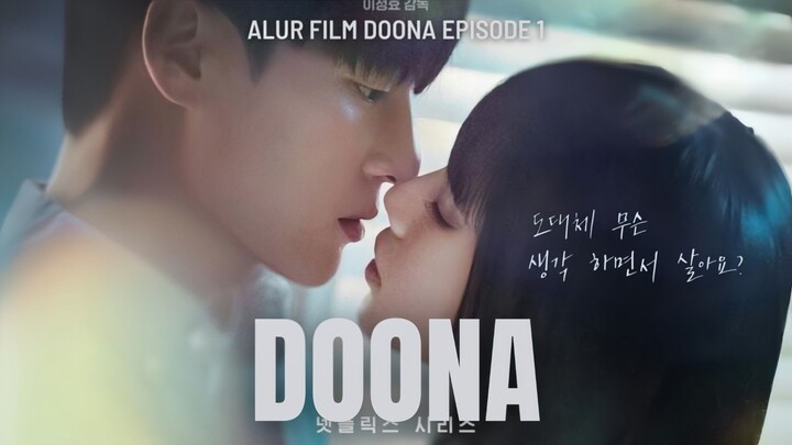 Pertemuan Takdir antara Doona dan Won-joon - Alur film Doona (2023) Episode 1