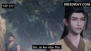 Võ thần chúa tể tập 227 Vietsub Trailer giới thiệu tập sau