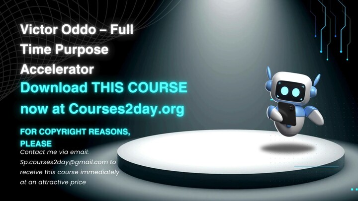 [GET] Victor Oddo – Full Time Purpose Accelerator