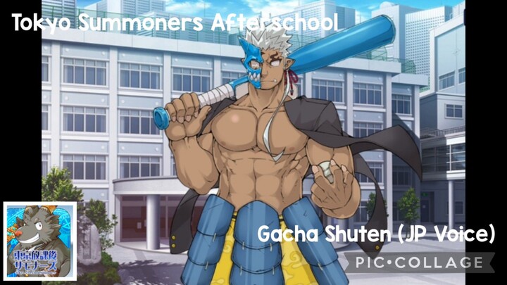 Tokyo Summoners Afterschool: Gacha Shuten (JP Voice)