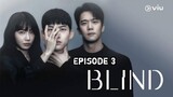(Sub Indo) Blind Episode 3 (2022)