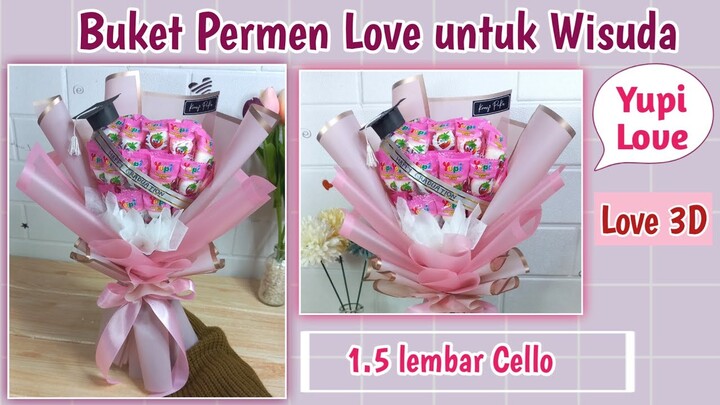 Buket Yupi Love 3D untuk Wisuda || Tutorial Buket Permen Love, Tema Pink