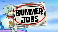 The Patrick Show | Spongebob Bahasa Indonesia | Eps 1b Bummer Jobs