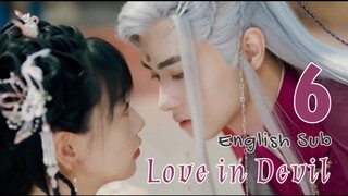 {ENG SUB} Love in Devil (Wu Ran) Eps 06 | Cdrama 2024