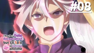 Guild no Uketsukejou desu ga - Tập 08 (Vietsub)【Toàn Senpaiアニメ】