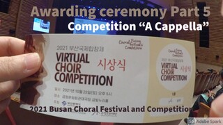 2021 Busan Choral Festival and Competition - Part 5 - Competition "A Cappella"