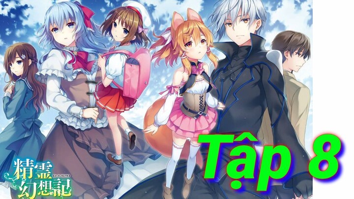 Seirei Gensouki | Tập 8 ViệtSub