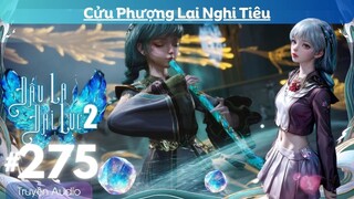 Đấu La Đại Lục 2 tập 275 Truyện Audio Thuyết Minh, Tuyệt Thế Đường Môn 275 | DLDL 2 | Đảo Truyện