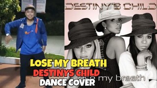 LOSE MY BREATH DANCE COVER