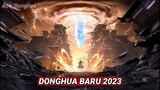 DONGHUA BARU 2023