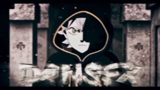 [DRUGS] VIBE-BLACK CLOVER (AMV/EDIT)