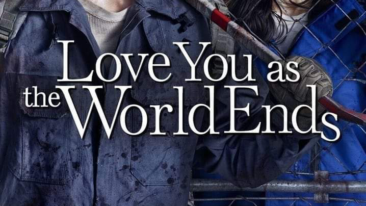 LOVE YOU AS THE WORLD ENDS EP 1