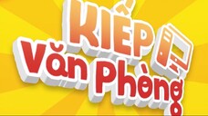 Kiếp Văn Phòng Tập 37