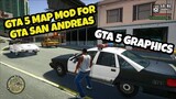 GTA V Map + Graphics Mod For GTA San Andreas Mobile
