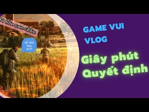 PUBG Mobile - Giây phút quyết định - Game vui Vlog