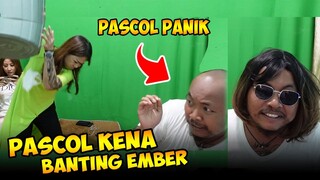 PASCOL KENA MENTAL PANIK MABAR SAMA Luan DI SATU RUANGAN‼️ [PART#15]