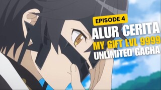 Alur Cerita My Gift Lvl 9999 Unlimited Gacha Episode 4 - Balas Dendam Berlanjut !!!