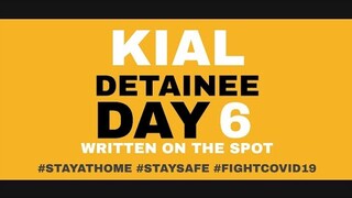 KIAL : Detainee Day6 (Written OTS)