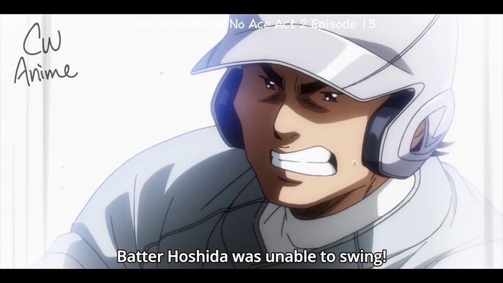 Diamond No Ace Act 2 Episode 15  Sawamura沢村栄純 Saves Seido丨ダイヤのA act 2