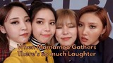 When Mamamoo Gather There's So Much Laughter