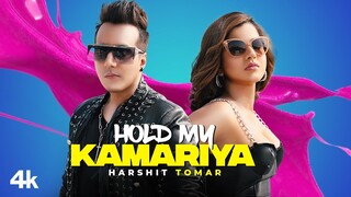 Hold My Kamariya (Full Song) Harshit Tomar, Rishita | Muzik Amy | Latest Punjabi Songs 2021