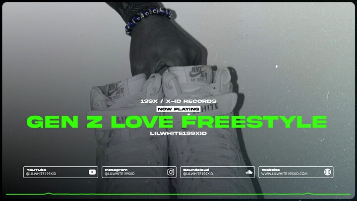 LILWHITE199XID X Gen Z Love Freestyle (Visualizer)