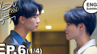 Eng Sub แอบจองรัก My Secret Love The Series EP6 1/4