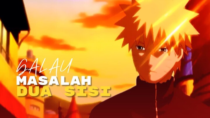 8K | (AMV) GALAU - MASALAH DUA SISI