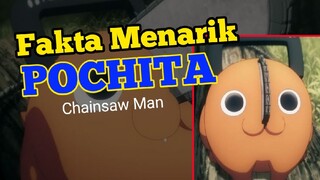 Fakta Menarik Pochita - Chainsaw Man