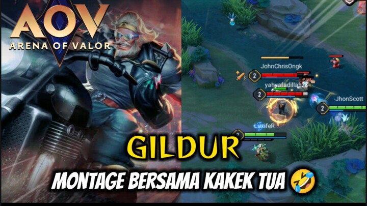 Gildur - Montage Bersama Kakek Tua 🤣 #AOV #ArenaOfValor