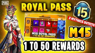 M15 ROYAL PASS 1 TO 50 RP REWARDS | FREE 2 MYTHICS M15 RP | MONTH 15 ROYAL PASS PUBGM