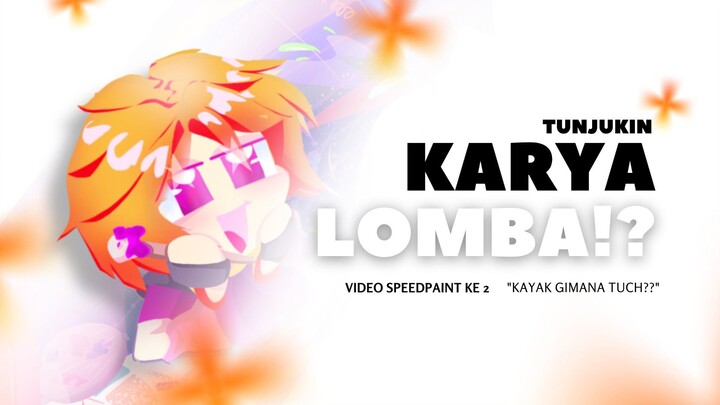 Aku ikut lomba Ilustrasi, menang atau kalah ya? | Digital Art Speedpaint