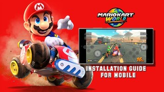 Mario Kart World Mobile Installation Guide