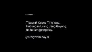 2. Story Quotes / Sunda. #storyqoutes #storyoftheday #katakatahariini #viralvideos #viralshorts