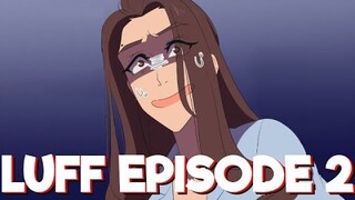 【LUFF】Episode 2 | WEBTOON Dub