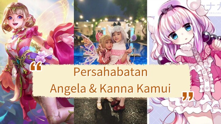 Persahabatan Angela dan Kanna Kamui ❤