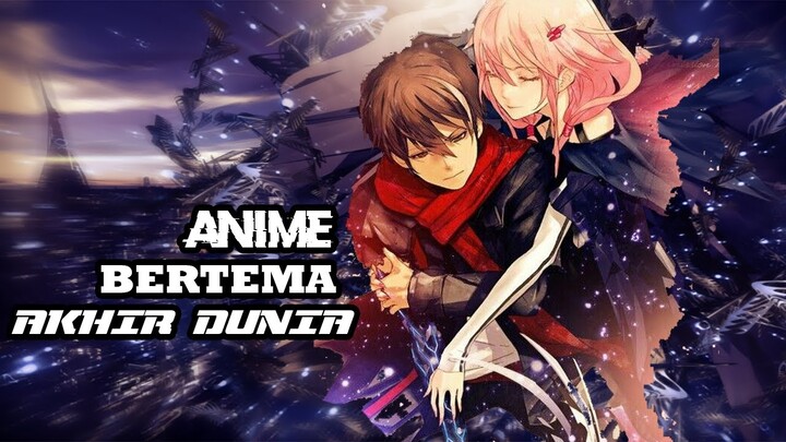 KIAMAT?? Berikut Anime Pasca Kiamat Terbaik Yang Enak Ditonton