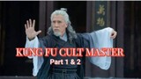 KUNG FU CULT MASTER Part #1 Donnie Yen