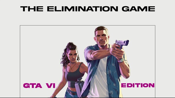 GTA 6 Elimination Game