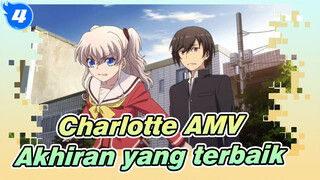 [Charlotte AMV] Sedikit menyedihkan, tetapi akhiran yang terbaik_4