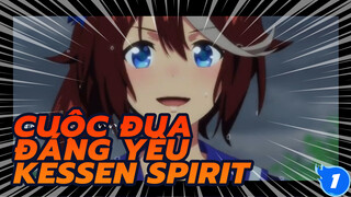 [Cuộc Đua Đáng Yêu AMV] Kessen Spirit đã sub_1