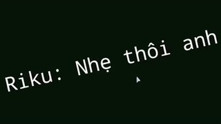 Hình như tôi chiều anh em quá rồi thì phải !???